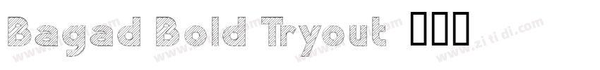 Bagad Bold Tryout字体转换